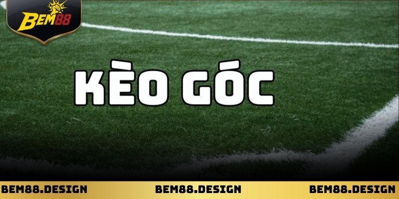 Cách Xem Kèo Phạt Góc Bem88 Chính Xác Cho Người Mới 1 Cách Xem Kèo Phạt Góc
