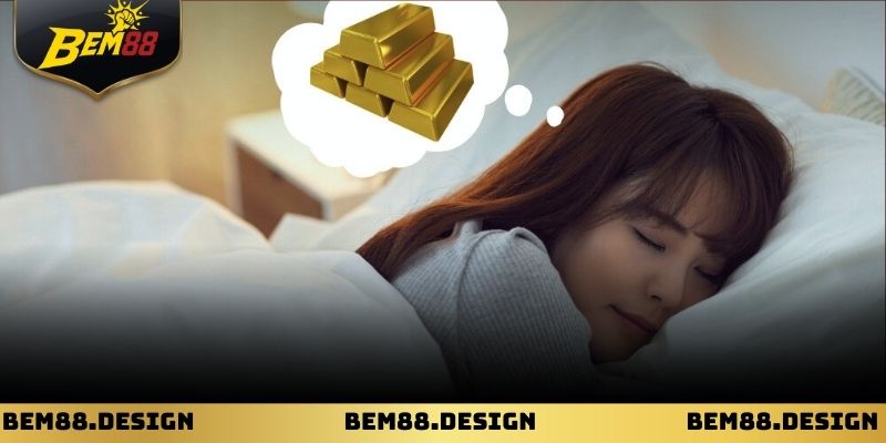 Nằm Mơ Thấy Vàng